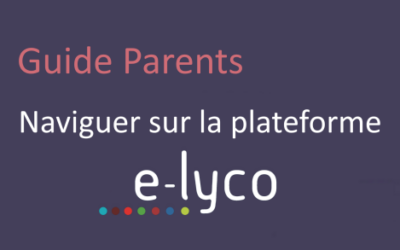 Guide parents : naviguer sur e-lyco